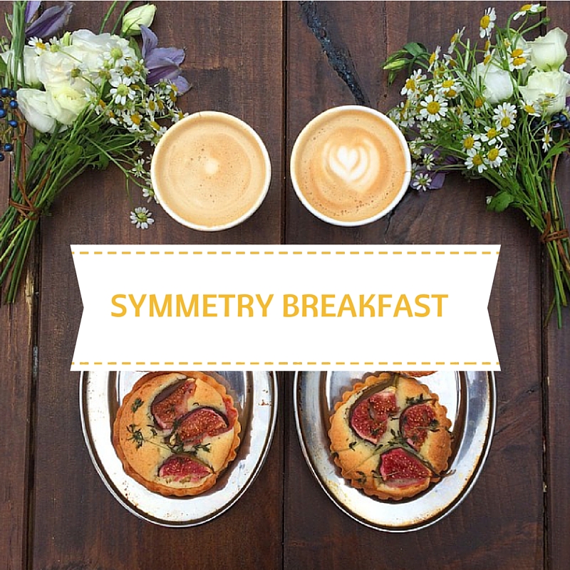 SYMMETRY BREAKFAST